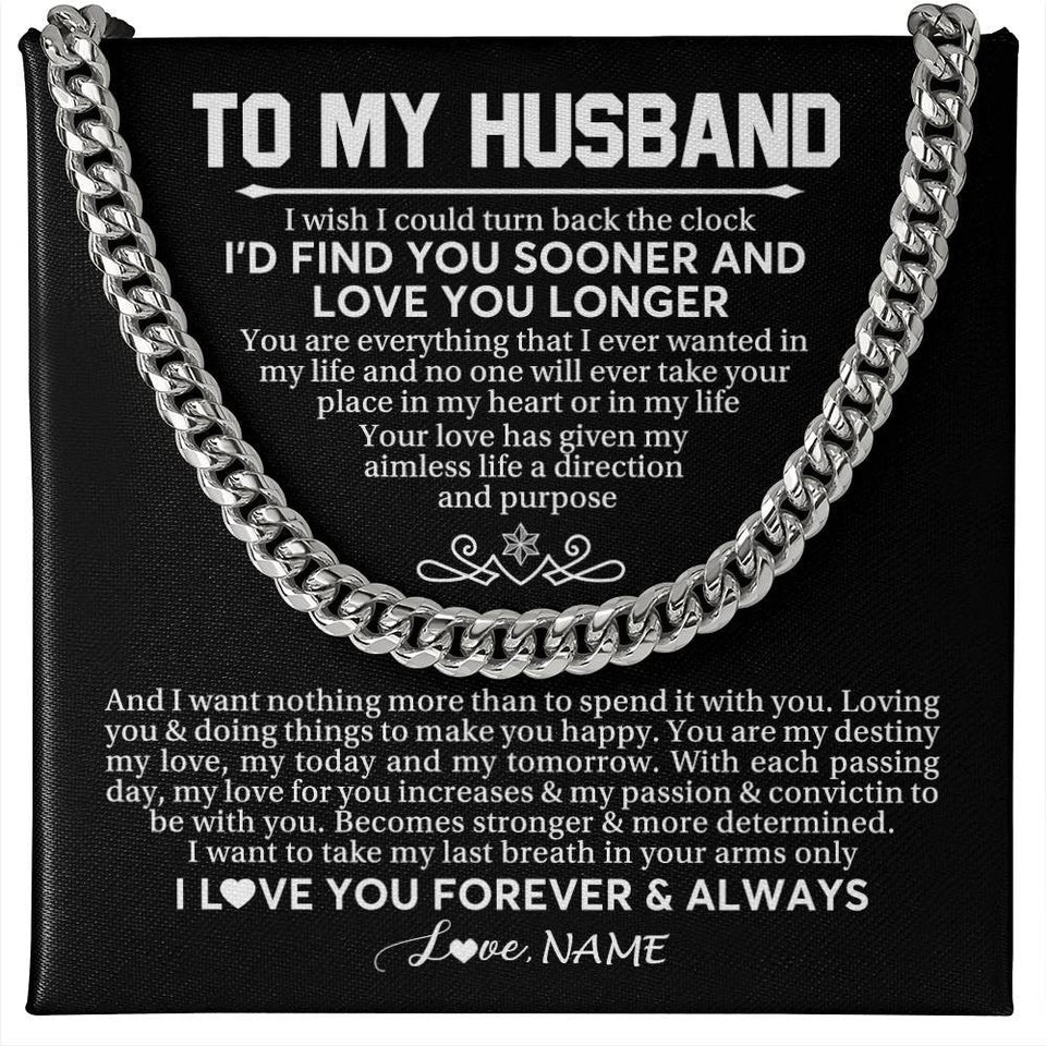 Personalized To My Husband Cuban Necklace From Wife I'd Find You Sooner Love You Longer Husband Birthday Anniversary Christmas Customized Gift Box Message Card
