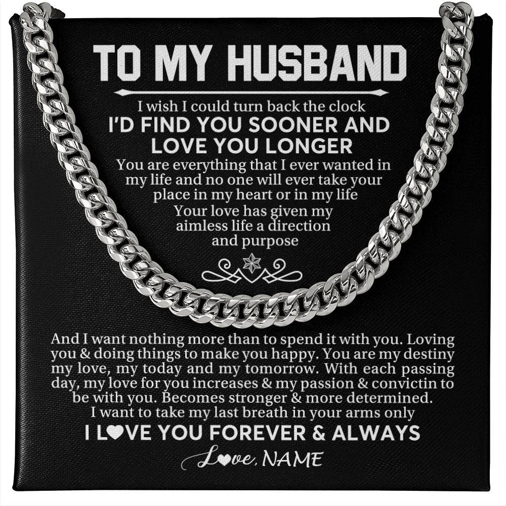 Personalized To My Husband Cuban Necklace From Wife I'd Find You Sooner Love You Longer Husband Birthday Anniversary Christmas Customized Gift Box Message Card