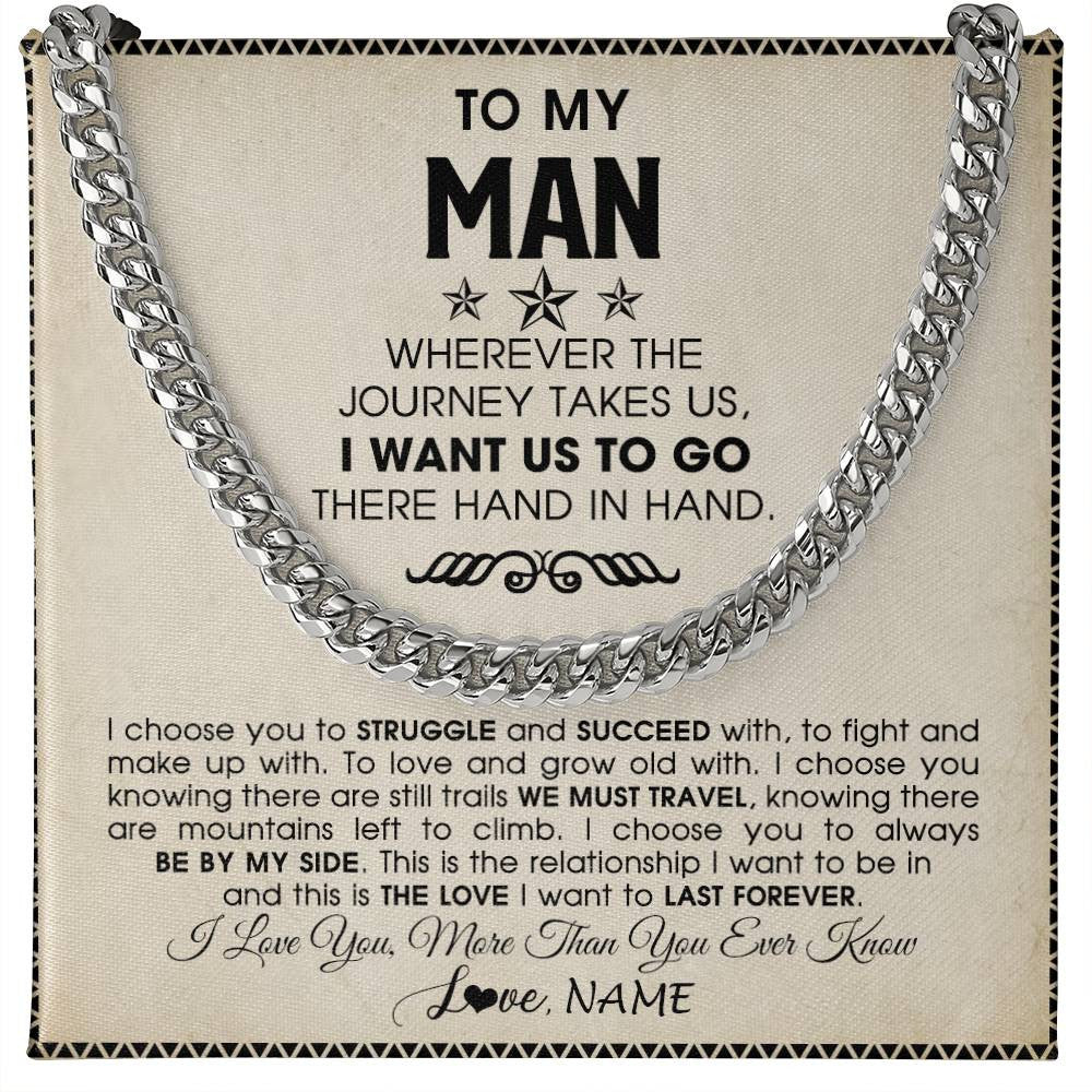 Personalized To My Man Cuban Necklace Wherever The Journey Takes Us Boyfriend Husband Birthday Anniversary Day Christmas Customized Gift Box Message Card