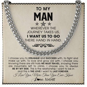 Personalized To My Man Cuban Necklace Wherever The Journey Takes Us Boyfriend Husband Birthday Anniversary Day Christmas Customized Gift Box Message Card