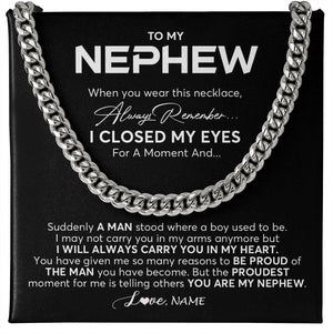 Personalized To My Nephew Cuban Necklace From Aunt Uncle I Closed My Eyes Suddenly A Man Nephew Birthday Graduation Christmas Customized Gift Box Message Card