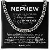 Personalized To My Nephew Cuban Necklace From Aunt Uncle I Closed My Eyes Suddenly A Man Nephew Birthday Graduation Christmas Customized Gift Box Message Card