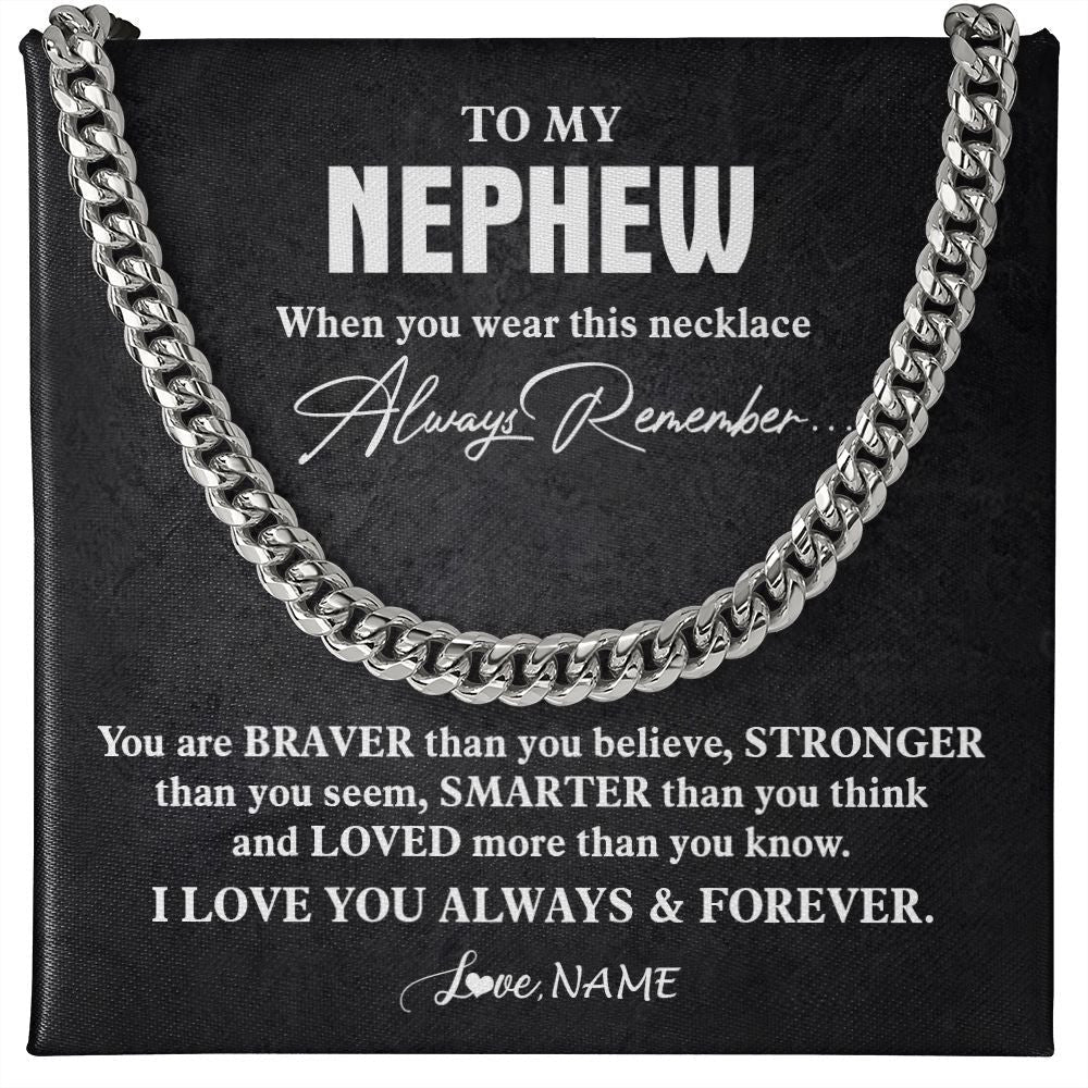 Personalized To My Nephew Necklace Cuban From Aunt Uncle You Are Braver Stronger Nephew Birthday Graduation Christmas Customized Gift Box Message Card