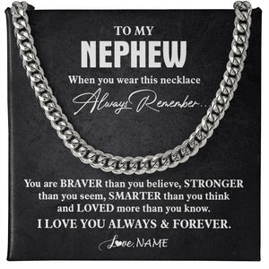 Personalized To My Nephew Necklace Cuban From Aunt Uncle You Are Braver Stronger Nephew Birthday Graduation Christmas Customized Gift Box Message Card