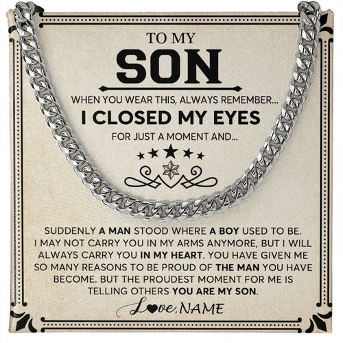 Personalized To My Son Cuban Necklace From Mom Mother Dad I Closed My Eyes For A Moment Son Birthday Graduation Christmas Customized Gift Box Message Card