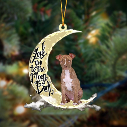 Godmerch- Pitbull I Love You To The Moon And Back Hanging Ornament Dog Ornament, Car Ornament, Christmas Ornament