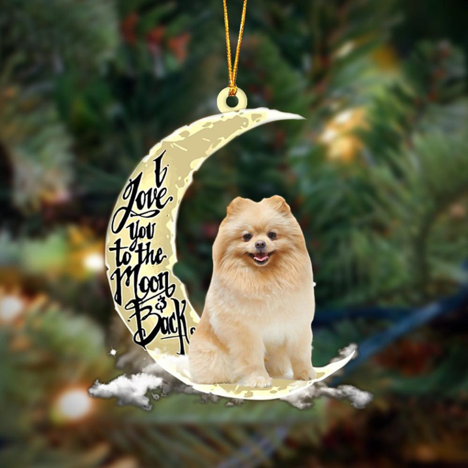Godmerch- Pomeranian I Love You To The Moon And Back Hanging Ornament Dog Ornament, Car Ornament, Christmas Ornament