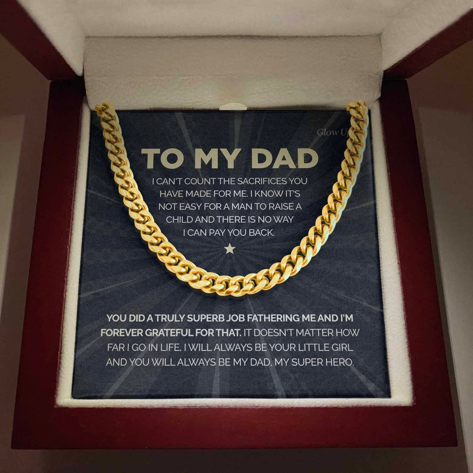 To my Dad - My Super Hero - Cuban Link Chain Gift For Man Husband Gift For Birthday