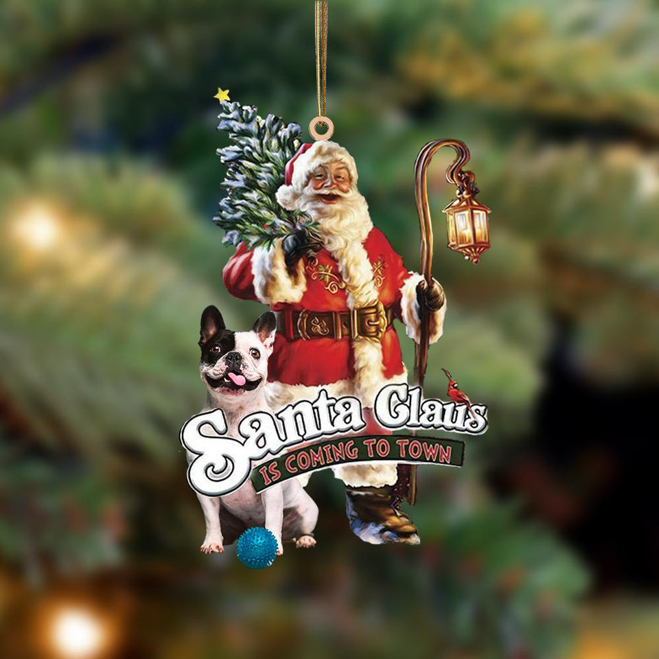 Santa Is Coming To Town With French Bulldog 4-Two Sided Ornament