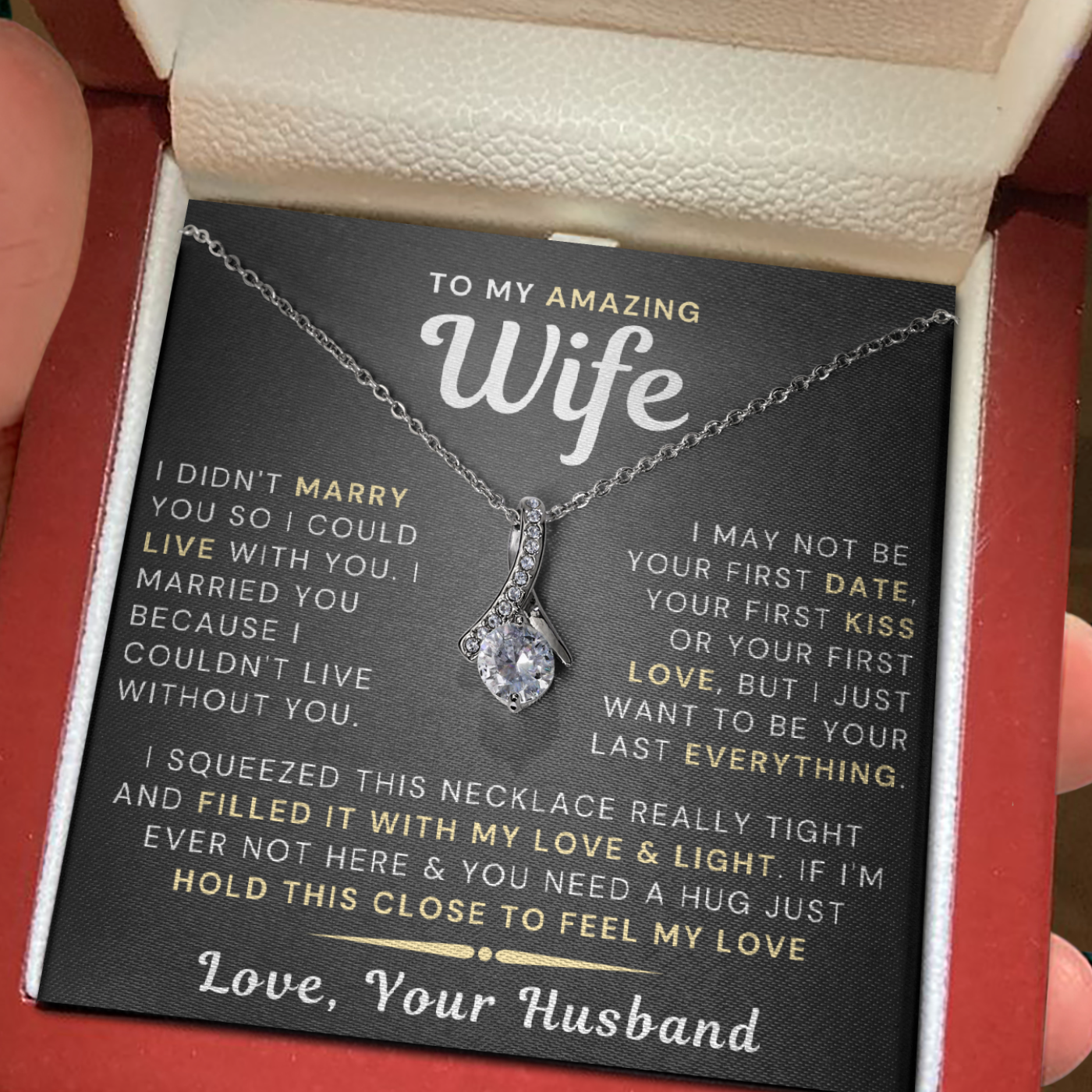 My Amazing Wife Necklace - I Couldn't Live Without You - Alluring Beauty Necklace