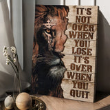 Jesus, God, Lion of Judah, It's not over when you lose - Matte Canvas