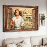 God has you in his arms I have you in my heart Cardinal window frame - Matte Canvas