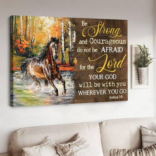 Horse your God will be with you wherever you go - Matte Canvas