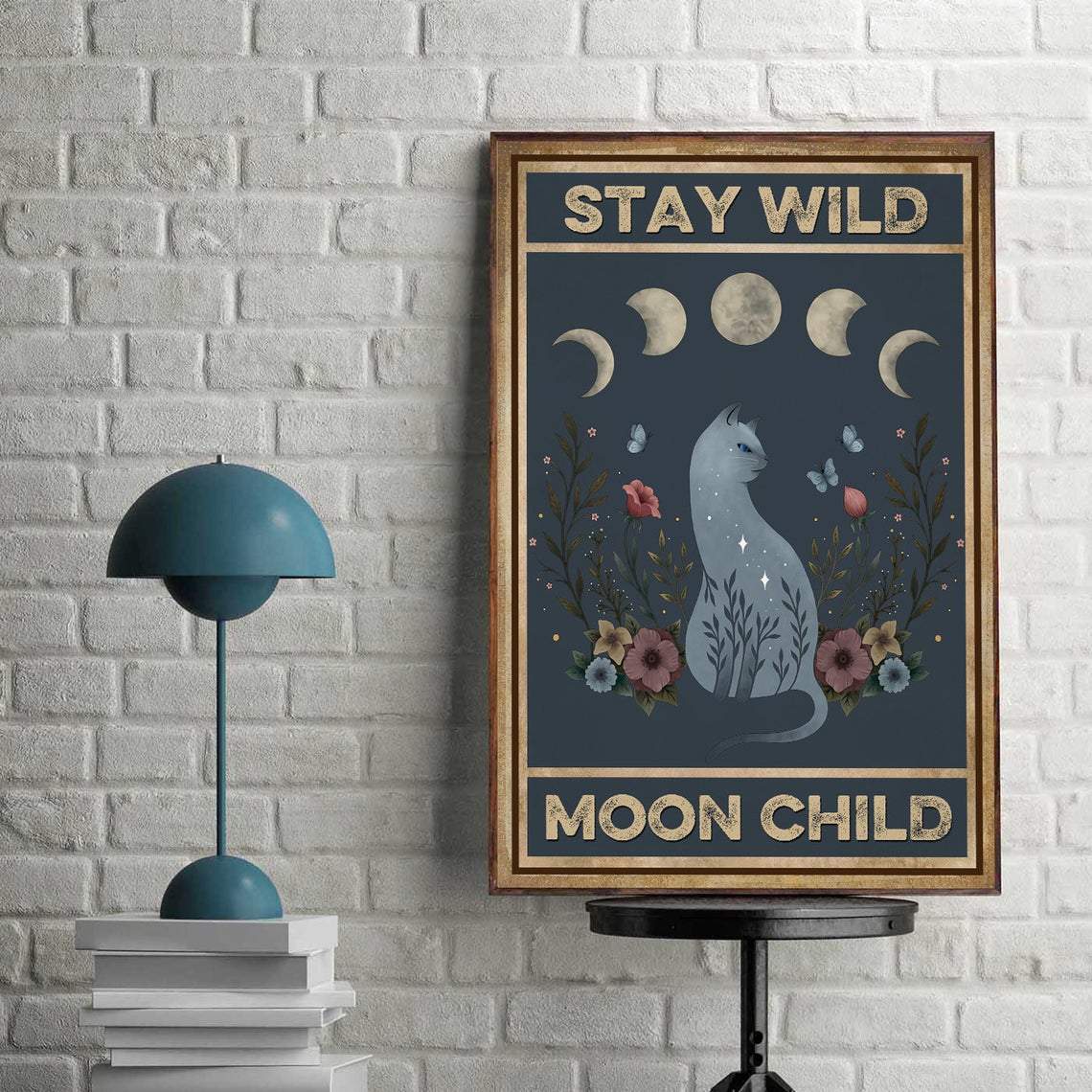 Stay Wild Moon Child Cat Canvas And Poster, Wall Decor Visual Art