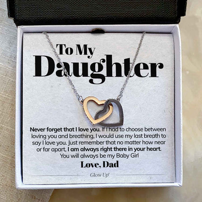 To My Daughter - Never Forget That I Love You - Interlocking Hearts Necklace
