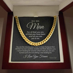 To My Man - For All That You Are - Cuban Link Chain Necklace Gift For Man Husband Gift For Birthday