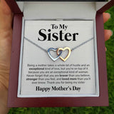 Interlocking Hearts Necklace- To My Sister - Exceptional Kind of Love - Interlocking Hearts Necklace
