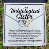 Interlocking Hearts Necklace- To My Unbiological Sister - You Are My Shining Star- Interlocking Heart Necklace