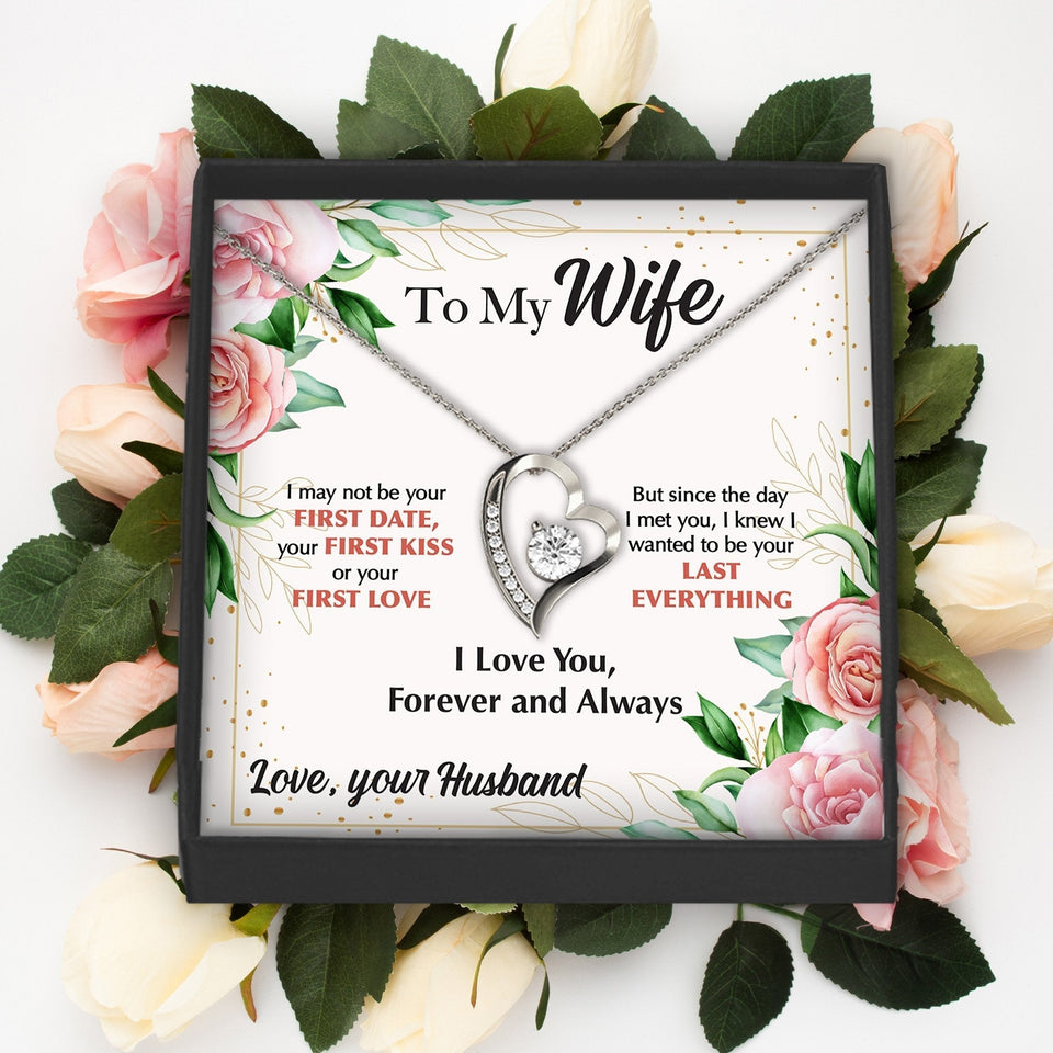 Forever Love Necklace - To My Wife - F&W - Last Everything Card Gift For Wife For Mom Gift For