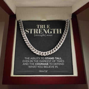True Strength - Stand Tall - Cuban Link Chain Necklace Gift For Man Husband Gift For Birthday