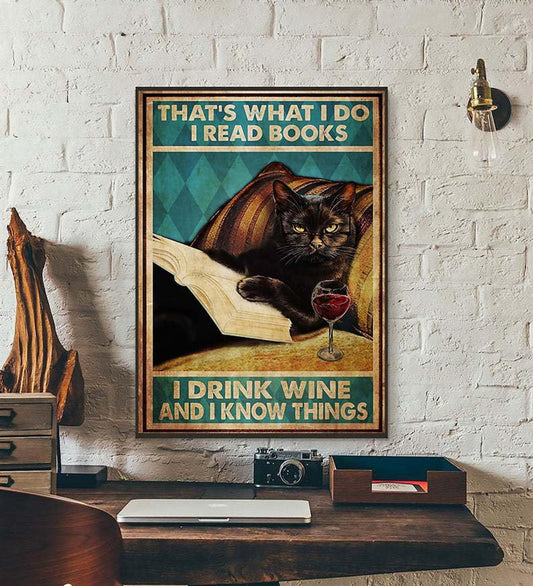 That_S What I Do I Read Books I Drink Wine And I Know Things Cat Smoke Canvas And Poster, Wall Decor Visual Art