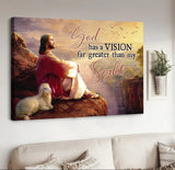 Jesus Lamb of God God has a vision far greater than my sight - Matte Canvas
