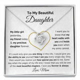 To My Beautiful Daughter My Little Girl Yesterday, My Friend Today & My Precious Daughter Forever Love Knot Necklace Love, Mom Love Knot Necklace 343J - TGV