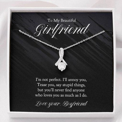 To My Beautiful Girlfriend Necklace, You'll never find anyone who loves you as much as I do, Necklace for Girlfriend, Alluring Beauty Necklace - TGV
