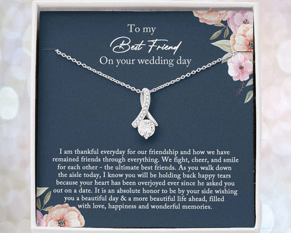 To My Best Friend Necklace, Bride Gift From Maid of Honor, Best Friend Gift on Her Wedding Day, Alluring Beauty Necklace - TGV