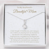 To My Boyfriend's Beautiful Mom Necklace Gift - I never thought I'd find the one, until I met your son Alluring Beauty Necklace 335B - TGV