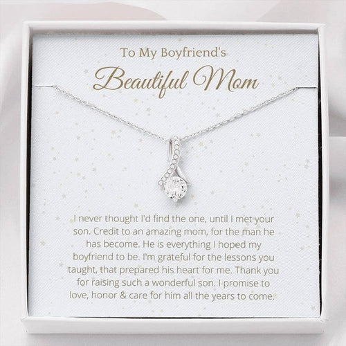 To My Boyfriend's Beautiful Mom Necklace Gift - I never thought I'd find the one, until I met your son Alluring Beauty Necklace 335B - TGV