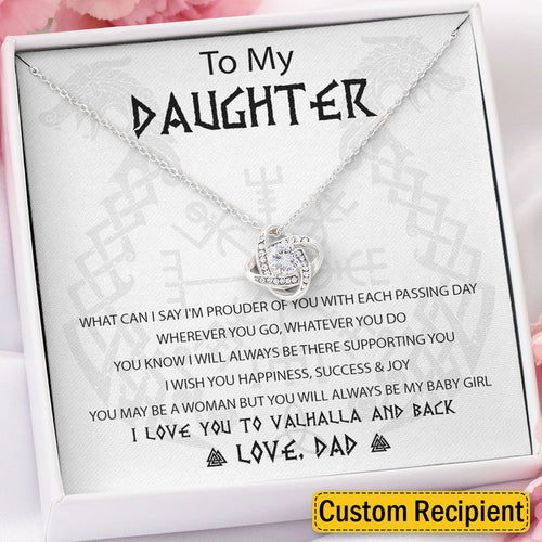 To My Daughter Granddaughter Necklace Gift from Viking Dad Mom - I wish you happiness, success and joy - Custom Love Knot, Eternal Hope, Alluring Beauty Necklace 053B - TGV