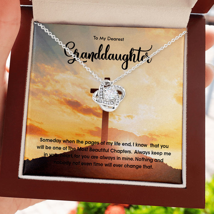 To My Dearest Granddaughter Necklace Gift - Daughter Necklace You will be one of the most beautiful chapters Love Knot, Alluring Beauty Necklace 068E - TGV