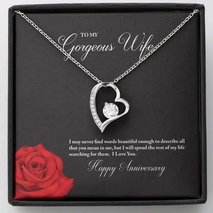 To My Gorgeous Wife Happy Anniversary Forever Love Necklace (White Gold Finish)