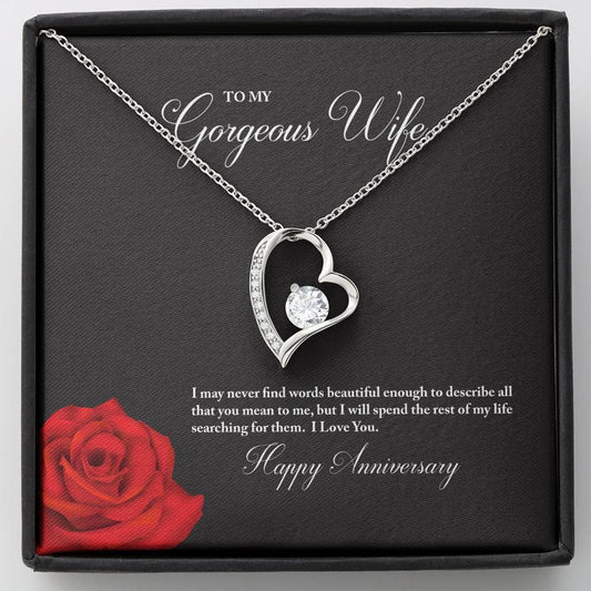 To My Gorgeous Wife Happy Anniversary Forever Love Necklace (White Gold Finish)