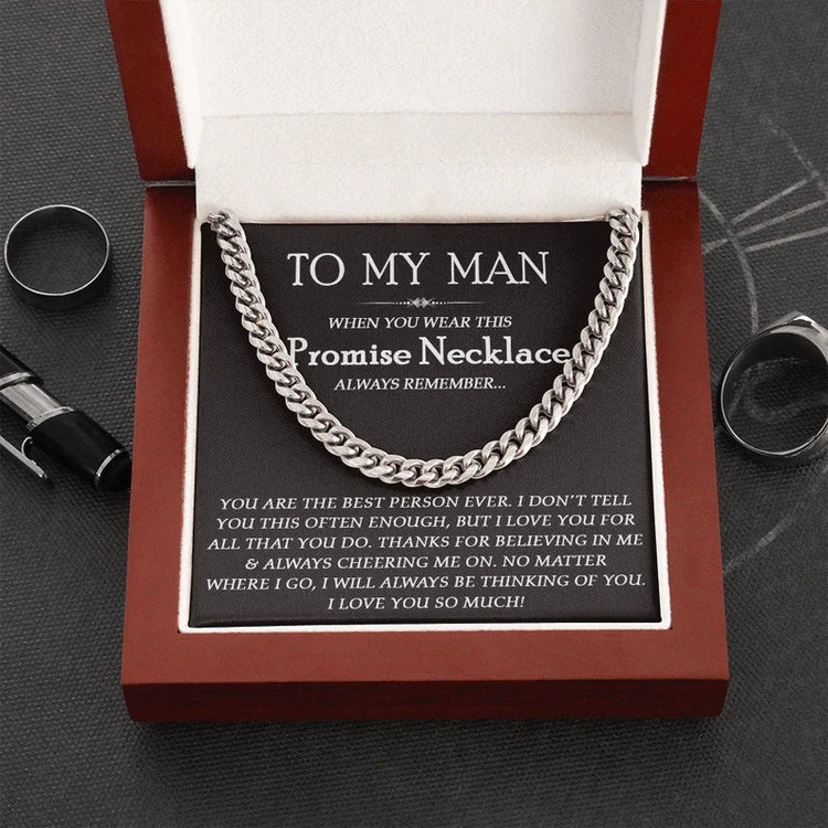 To My Man Boyfriend Husband Necklace Gift - You are the best person ever Cuban Link Chain Necklace 094M - TGV