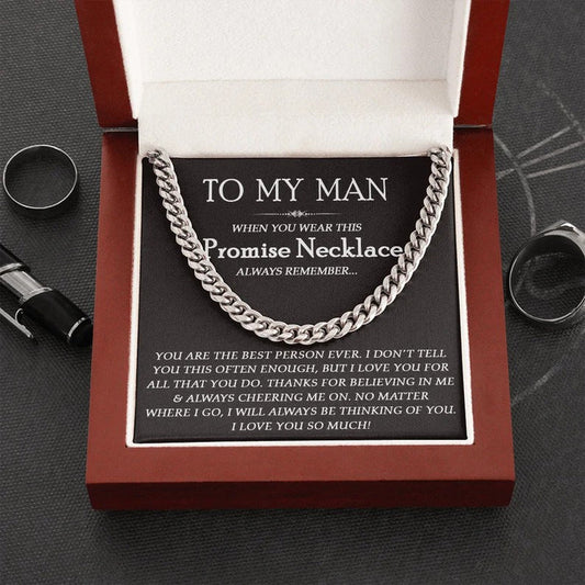To My Man Boyfriend Husband Necklace Gift - You are the best person ever Cuban Link Chain Necklace 094M - TGV