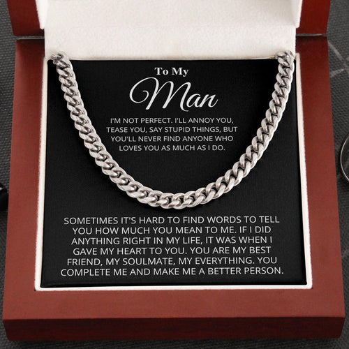 To My Man Necklace Gift - Boyfriend Husband Gift - I'm not perfect - You complete me and make me a better person Cuban Link Chain Necklace 035G - TGV