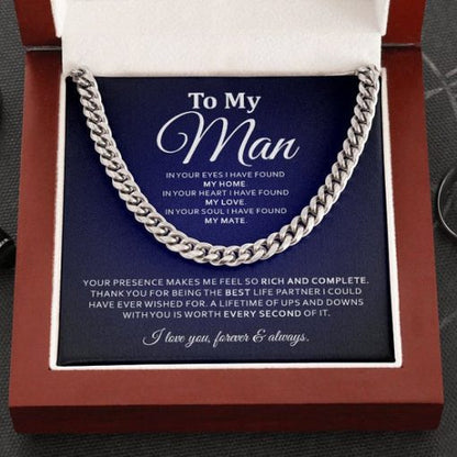 To My Man Necklace - In Your Eyes I Have Found My Home, In Your Heart I Have Found My Love Cuban Link Chain Necklace 019H - TGV