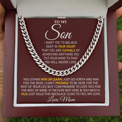 To My Son Necklace Gift From Mom You either Win or Learn, Just go forth and aim for the skies - Love, Mom Cuban Link Chain Necklace 006E - TGV
