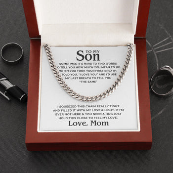 To My Son Necklace - If I'm Ever Not Here And You Need A Hug Just Hold This Close To Feel My Love Cuban Link Chain Necklace - TGV
