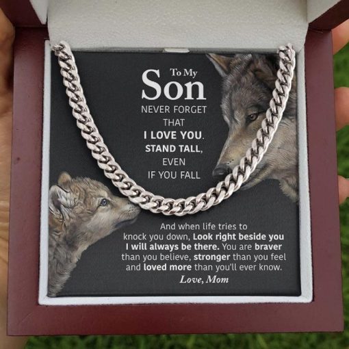 To My Son Necklace - Look right beside you I will always be there Cuban Link Chain Necklace XL007F - TGV