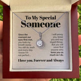 To My Special Someone Eternal Hope Necklace I Love You Forever and Always Girlfriend Wife Soulmate Necklace Gift 015R - TGV