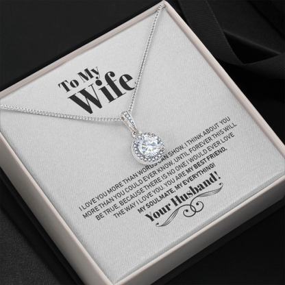 To My Wife Necklace Gift - I Love You More Than Words Can Show Eternal Hope Necklace 025E - TGV