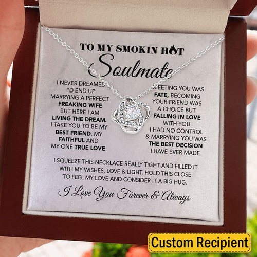 To My Wife Soulmate Necklace Gift - I never dreamed I'd end up marrying a perfect freaking wife- Love Knot, Alluring Beauty, Sunflower, Turtle Necklace Girlfriend Gift- 363E - TGV