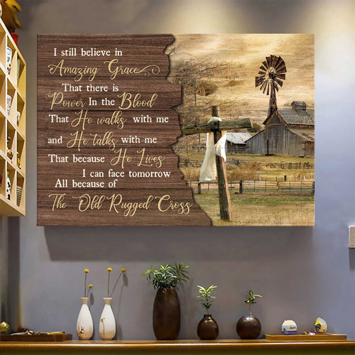 Tranquil farm Wooden Cross I still believe in amazing grace - Matte Canvas