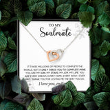 To My Soulmate | You Complete My World | Interlocking Hearts Necklace