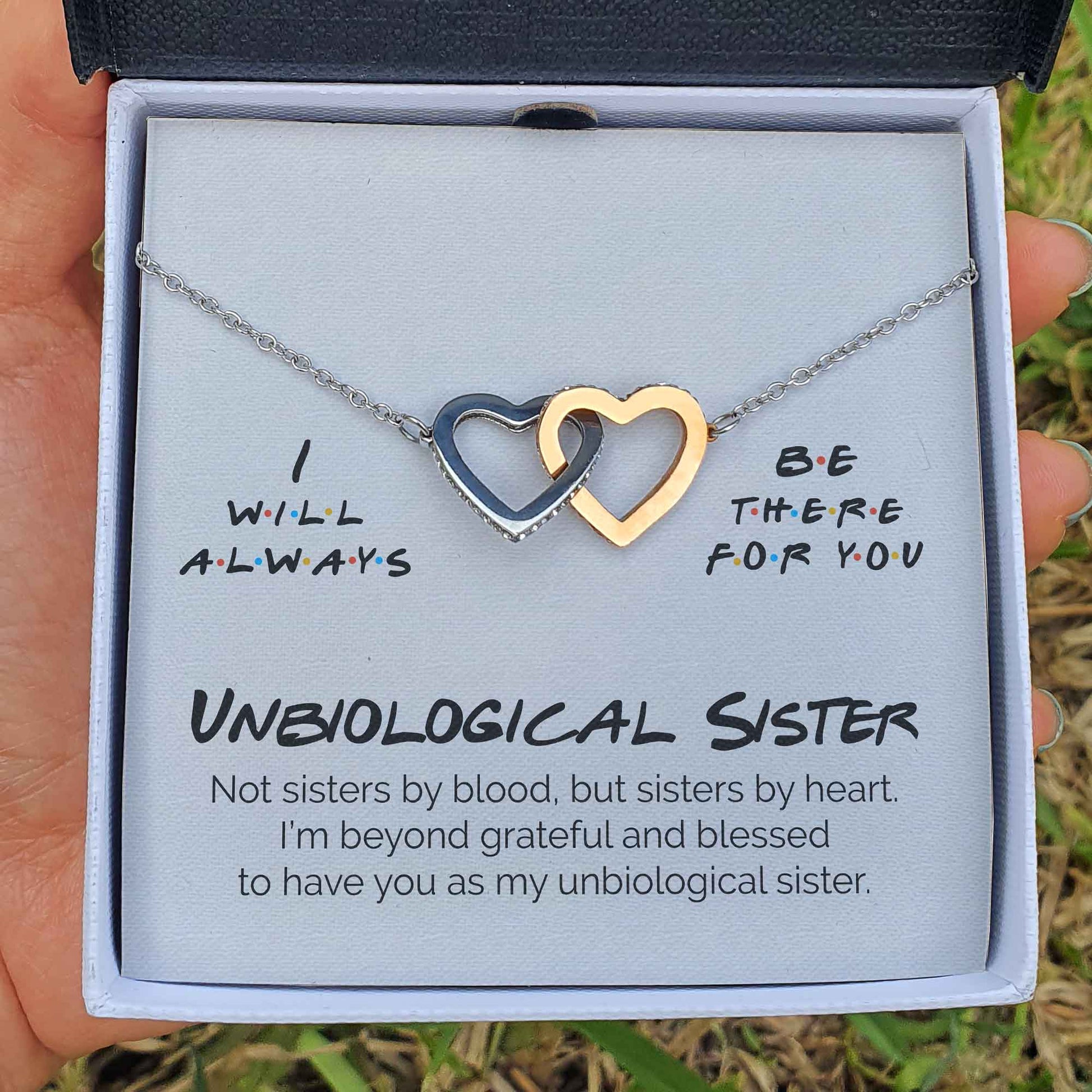 Interlocking Hearts Necklace- Unbiological Sister - I Will Always Be There For You - Interlocking Heart Necklace