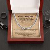 Viking Dad Gift Necklace, Viking Style Gift For My Dad, Cuban Link Chain Necklace For Dad From Daughter ,To My Dad Gift From Son - TGV
