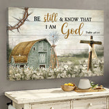 Vintage farm painting Wooden cross Be still and know that I am God - Matte Canvas